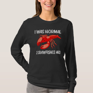 Cool Crawfish Art For Men Women Lobster Crawdad Bo T-Shirt
