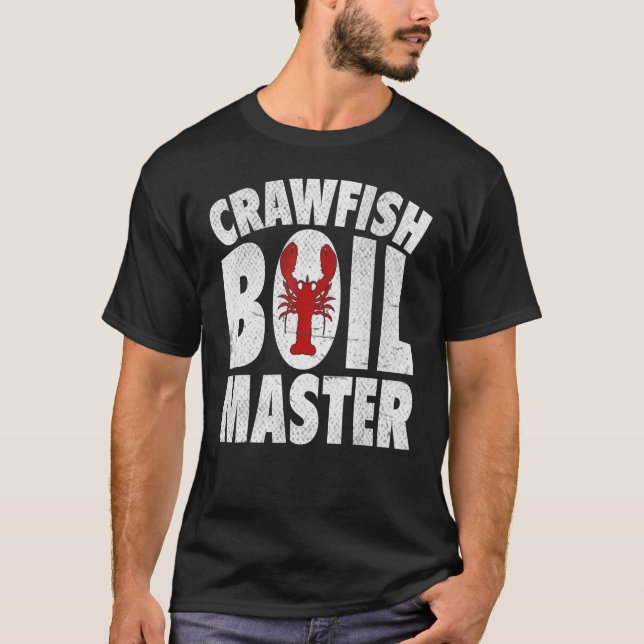 Cool Crawfish Boil For Men Women Crawfish Seafood  T-Shirt (Front)