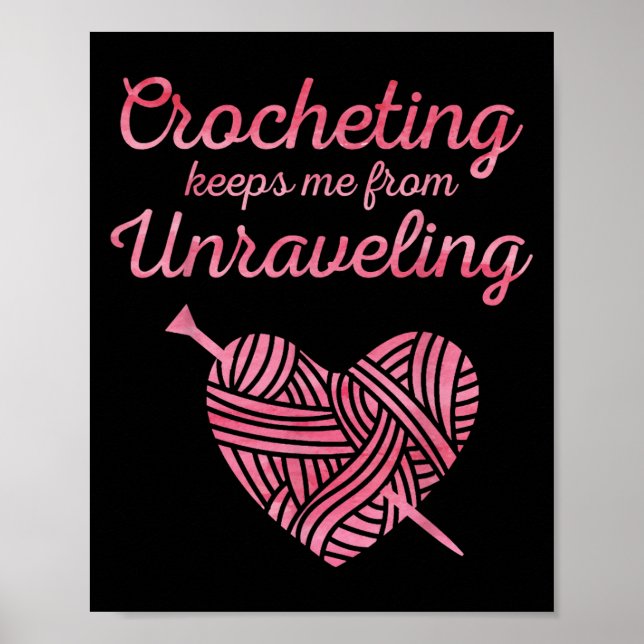 Cool Crochet Lover Design For Men Women Crocheting Poster (Front)