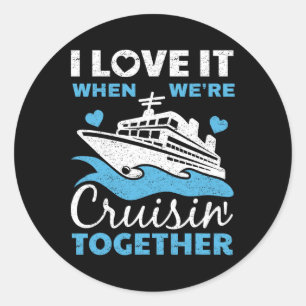 Cool Cruise Art Men Women Cruise Ship Couple Famil Classic Round Sticker