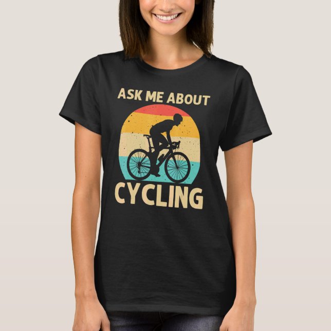 Cool Cycling For Men Women Cyclist Bicycle Mountai T-Shirt (Front)