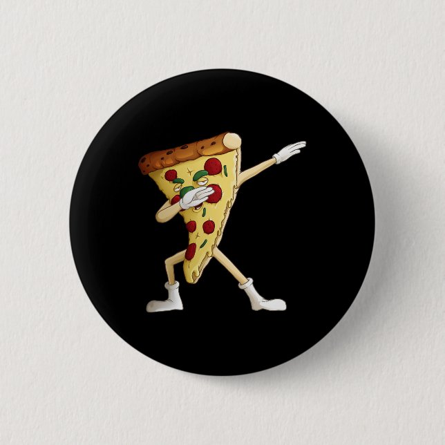 Cool Dabbing Pizza Funny Italian Pie Hip-hop Dance 6 Cm Round Badge (Front)
