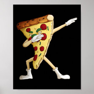 Cool Dabbing Pizza Funny Italian Pie Hip-hop Dance Poster
