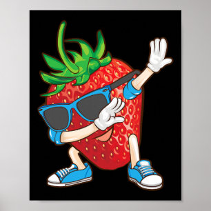 Cool Dabbing Strawberry Funny Love Dancer Sweet Fr Poster