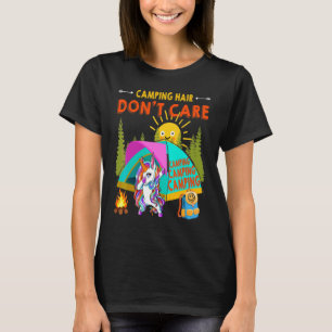 Cool Dabbing Unicorn's Camping Hair Don't Care Cam T-Shirt