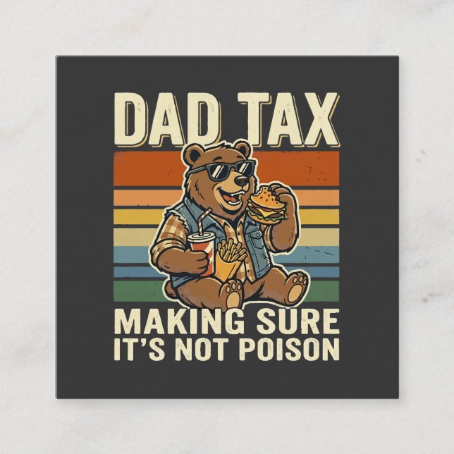 Cool Dad Bear Funny Snack Time Design  Square Business Card (Front)
