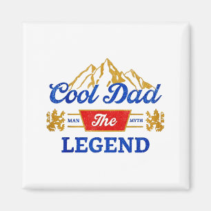 Cool Dad Beer The Legend Magnet