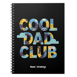 Cool Dad Club Funny Father's Day Birthday Gift Notebook