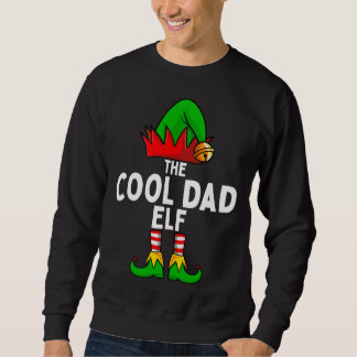 Cool Dad Elf Matching Family Christmas Men Sweatshirt
