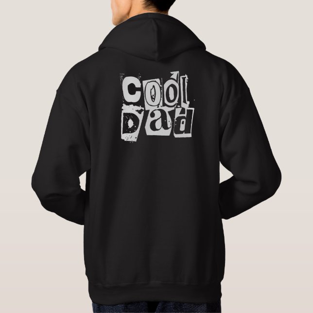 Cool Dad Funny Black and White Typography Hoodie (Back)