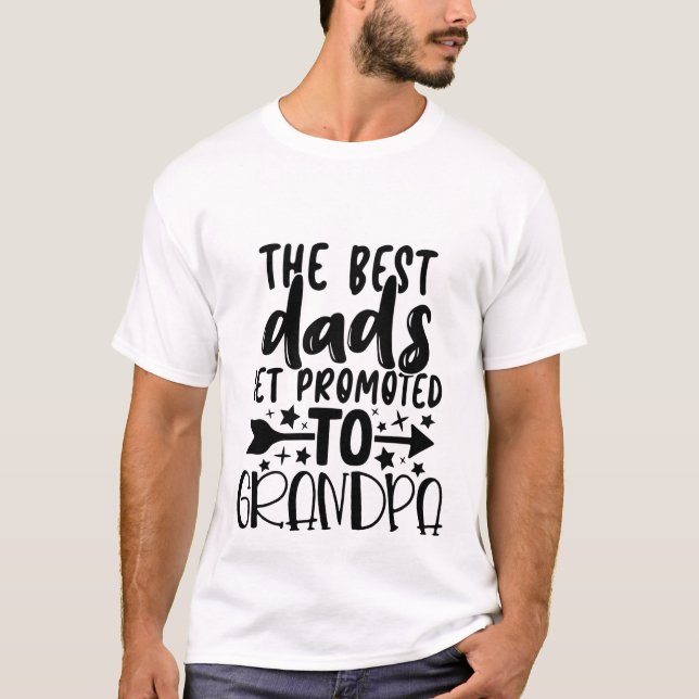 cool Dad promoted Grandpa word art T-Shirt (Front)