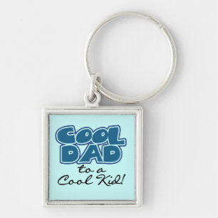 Cool Dad to a Cool Kid Gifts Key Ring
