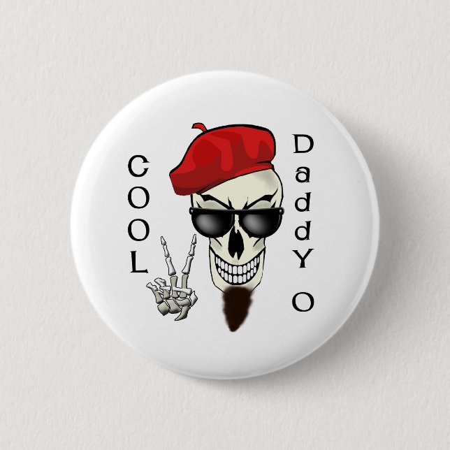 Cool Daddy - O Beatnik Skull 6 Cm Round Badge (Front)