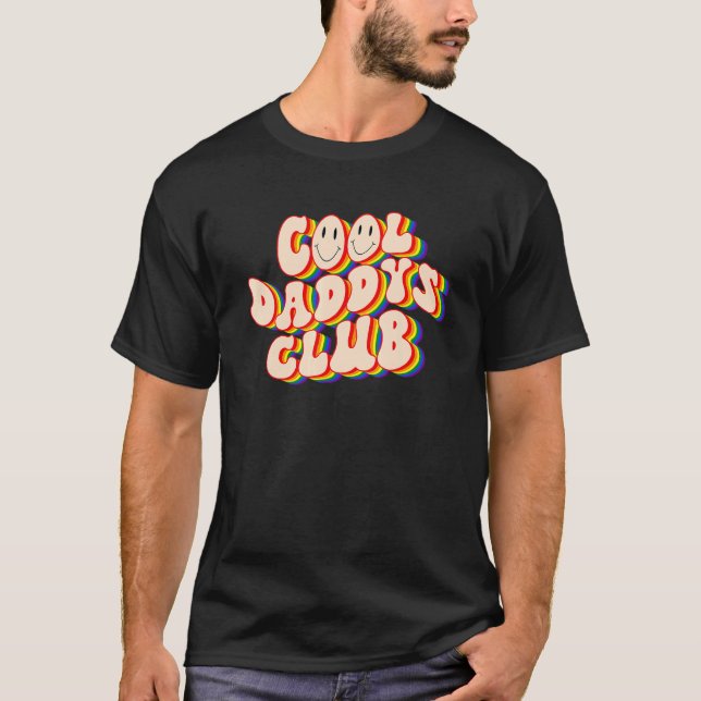Cool Daddys Club LGBTQ Pride Gay Pride Rainbow LGB T-Shirt (Front)