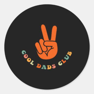 Cool Dads Club 2 Sided Funny Fathers Day  Classic Round Sticker