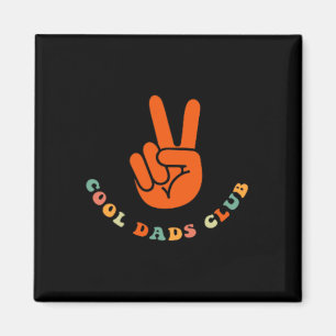 Cool Dads Club 2 Sided Funny Fathers Day Magnet