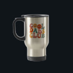 Cool Dads Club Dad Father's Day Retro Groovy Travel Mug<br><div class="desc">Cool Dads Club Dad Father's Day Retro Groovy</div>