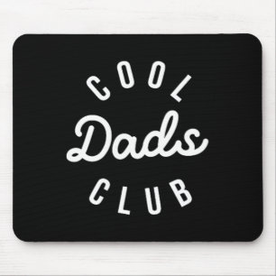 Cool Dads Club Funny Dad Fathers Day Family Matchi Mouse Pad