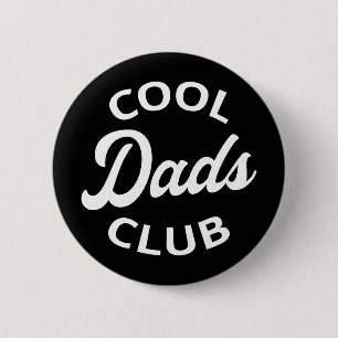Cool Dads Club I 6 Cm Round Badge