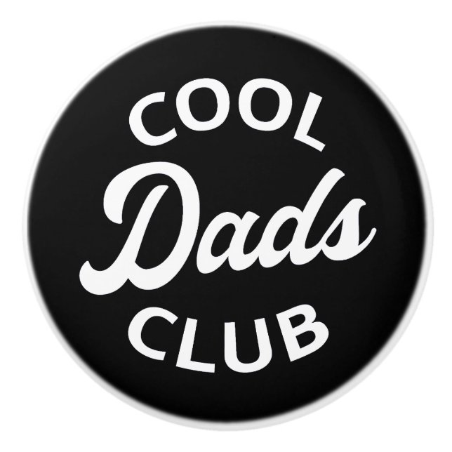 Cool Dads Club I Ceramic Knob (Front)
