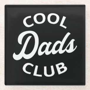 Cool Dads Club I Glass Coaster