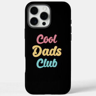 Cool Dads Club II iPhone 16 Pro Max Case