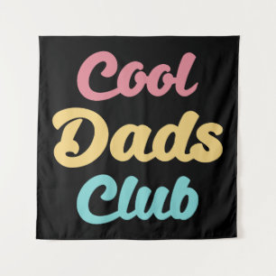 Cool Dads Club II Tapestry