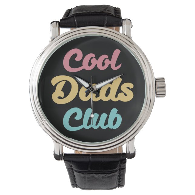 Cool Dads Club II Watch (Front)