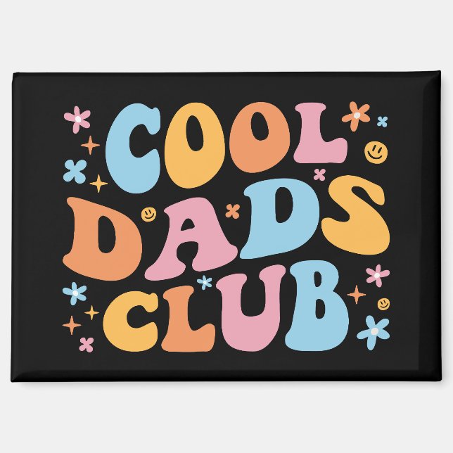 Cool Dads Club III Magnet (Front)