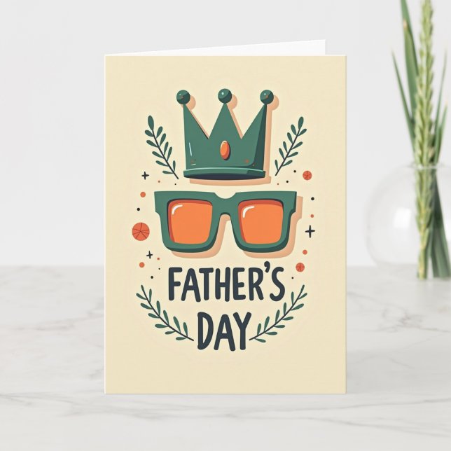 Cool Dads Day Crown Sunglass Card (Front)