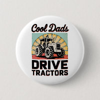 Cool Dads Drive Tractors Farmer Father’s Day Dad