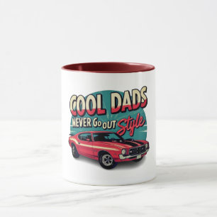 Cool Dads Never Go Out of Style Vintage Muscle Car Mug