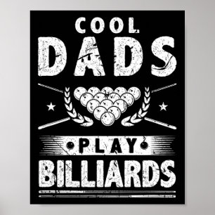 Cool Dads Play Billiards  Poster