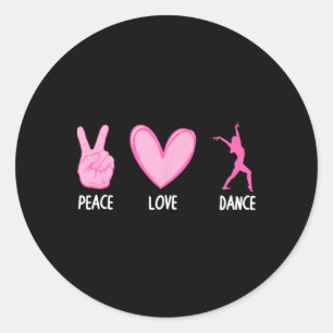 Cool Dance For Women Girls Dancing Related Hip Hop Classic Round Sticker