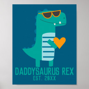 Cool Dino Daddysaurus Rex New Dad Fathers Day  Poster