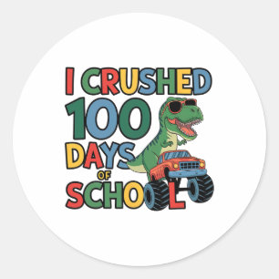 Cool Dinosaur T-rex Monster Truck Crushed 100 Days Classic Round Sticker