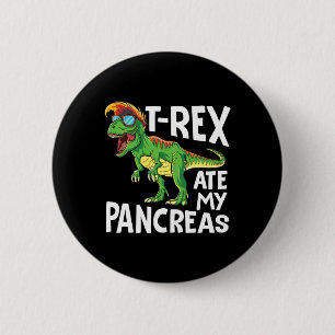 Cool Dinosaur Trex Ate My Pancreas Diabetes Awaren 6 Cm Round Badge
