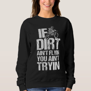 Cool Dirt Bike For Men Women Dirtbike Motorcycle R Sweatshirt