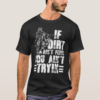 Cool Dirt Bike For Men Women Dirtbike Motorcycle R T-Shirt