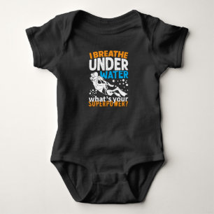 Cool Diving Design - I Breathe Under Water Baby Bodysuit