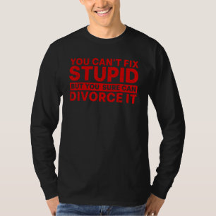 Cool Divorce For Men Women Newly Breakup Marriage  T-Shirt