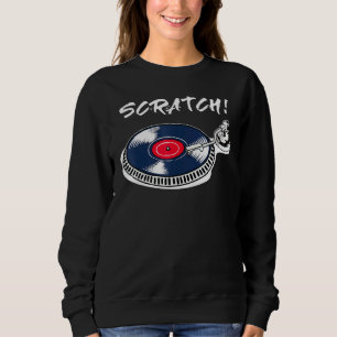 Cool Dj Deejay Scratch Mc Disco Hip Hop Music Beat Sweatshirt