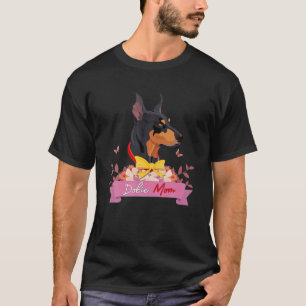 Cool Doberman Mom For Women Girls Mother Doberman T-Shirt