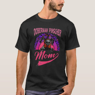 Cool Doberman Mum Doberman Pinscher Mother's Day T-Shirt