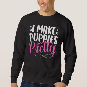 Cool Dog Groomer Art For Men Women Pet Groomer Dog Sweatshirt