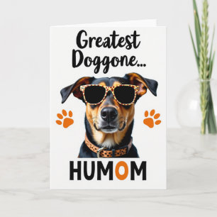Cool Dog Humom Photo Card
