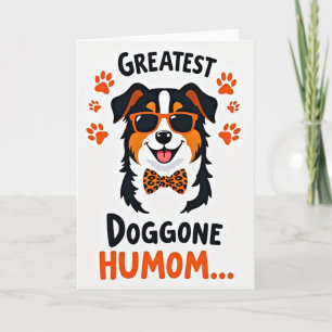 Cool Dog Mom Day Greeting Card