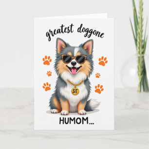 Cool Dog Mum Great Humour Card