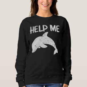 Cool Dolphin For Men Women Bottlenose Dolphin Anim Sweatshirt