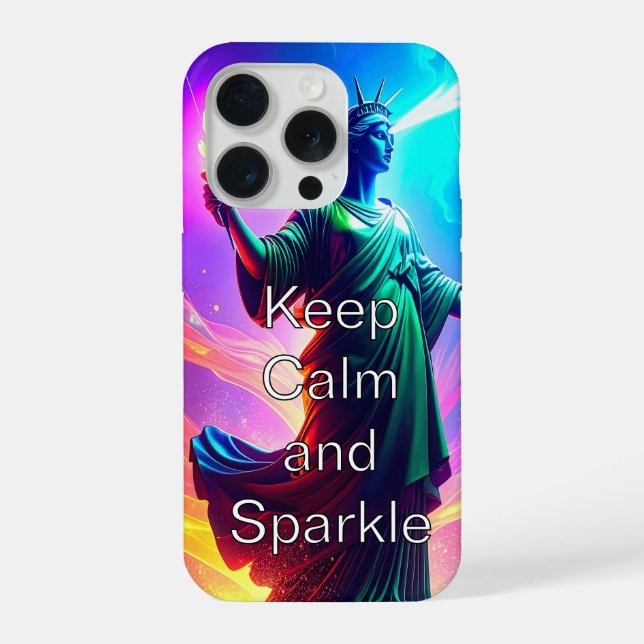 Cool Dramatic Lady Liberty Keep Calm and Sparkle  iPhone Case (Back)